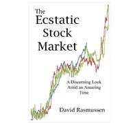 David Rasmussen The Ecstatic Stock Market (Copertina rigida)