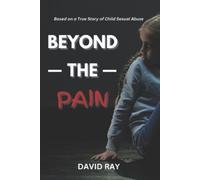 David Ray Beyond the Pain (Tascabile)