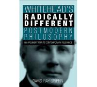 David Ray Griff Whitehead's Radically Different Postmodern Ph (Copertina rigida)