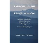 David Ray Griffin Panentheism and Scientific Naturalism (Tascabile)