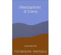 David Ray Griffin The Reenchantment of Science (Tascabile)