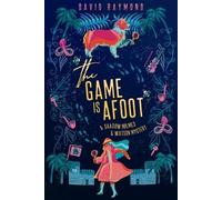 David Raymond The Game Is Afoot (Tascabile)