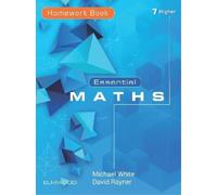 David Rayner Michael White Essential Maths 7 Higher (Tascabile) Essential Maths