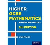 David Rayner Revision and Practice: GCSE Maths: Higher Student Book (Tascabile)