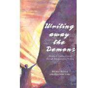 David Read Johnson Sherry Reiter Writing Away the Demons (Tascabile)