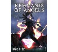 David Redus Remnants of Angels Vol. 0 (Tascabile) Volume 1