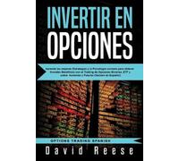David Reese Invertir en Opciones (Tascabile) Trading Online for a Living