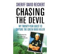 David Reichert Chasing the Devil (Tascabile)
