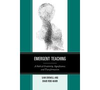 David Reid-Marr Sam Crowell Emergent Teaching (Copertina rigida)