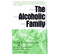 David Reiss Linda Bennett Peter Steinglass Steven J. The Alcoholic F (Tascabile)