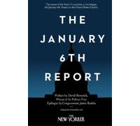 David Remnick Jamie Raskin The January 6th Report (Tascabile)