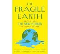 David Remnick The Fragile Earth (Tascabile)