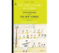 David Remnick The Only Game in Town (Tascabile)