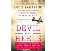 David Rensin Louis Zamperini Devil at My Heels (Tascabile)