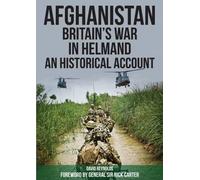 David Reynolds Afghanistan - Britain's War in Helmand (Tascabile)