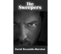 David Reynolds-Moreton The Sweepers (Tascabile)