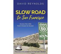 David Reynolds Slow Road to San Francisco (Tascabile)