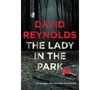 David Reynolds The Lady in the Park (Tascabile)