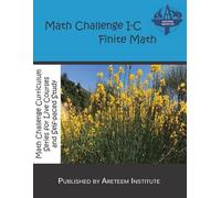 David Reynoso John Lensmire Kevin Wan Math Challenge I-C Finite Mat (Tascabile)