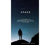 David Ricardo Suaza Cardona Space (Tascabile)