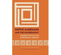 David Rich Lewis Native Americans and the Environment (Tascabile)