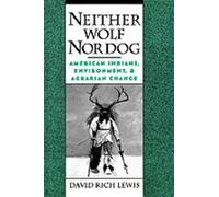 David Rich Lewis Neither Wolf Nor Dog (Copertina rigida)