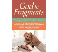 David Richardson Julia Burton-Jones Robert Atwell Su God in Fragment (Tascabile)
