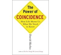 David Richo The Power of Coincidence (Tascabile)