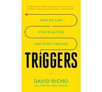 David Richo Triggers (Tascabile)