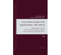 David Ricks Cross-Cultural Exchange in the Byzantine World, c (Copertina rigida)