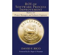 David Rico ROI of Software Process Improvement (Copertina rigida)