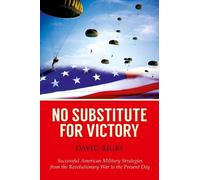 David Rigby No Substitute for Victory (Copertina rigida)