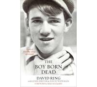 David Ring John Driver Davi The Boy Born Dead - A Story of Friendshi (Tascabile)
