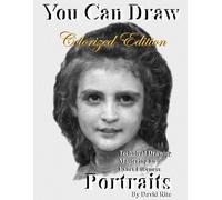 David Rite You Can Draw Portraits Colorized Edition (Tascabile)