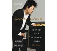 David Ritz Lang Lang Journey of a Thousand Miles (Tascabile)