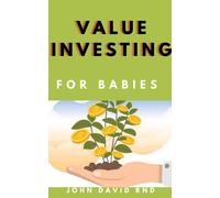 David Rnd John Value Investing For Babies BOOK NUOVO