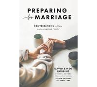 David Robbins Meg Preparing for Marriage - Conversations to Have b (Tascabile)