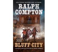 David Robbins Ralph Compton Ralph Compton Bluff City (Tascabile)