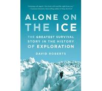 David Roberts Alone on the Ice (Tascabile)