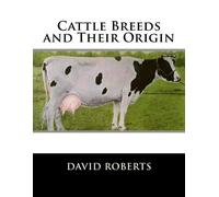 David Roberts Cattle Breeds and Their Origin (Tascabile)