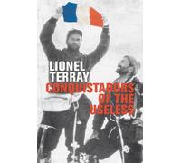 David Roberts Lionel Terray Conquistadors of the Useless (Tascabile)