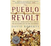 David Roberts The Pueblo Revolt (Tascabile)