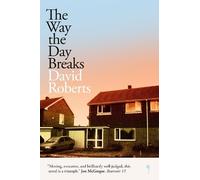 David Roberts The Way the Day Breaks (Tascabile)