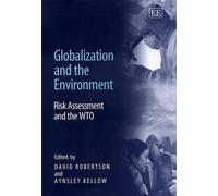 David Robertson Globalization and the Environment (Copertina rigida)
