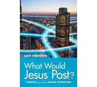 David Robertson What Would Jesus Post? (Tascabile)