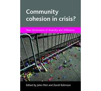 David Robinson Community cohesion in crisis? (Tascabile)
