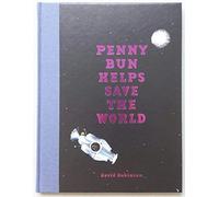 David Robinson Penny Bun Helps Save the World (Copertina rigida)