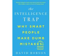 David Robson The Intelligence Trap (Tascabile)