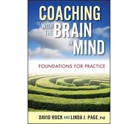 David Rock Linda J. Page Coaching with the Brain in Mind (Copertina rigida)
