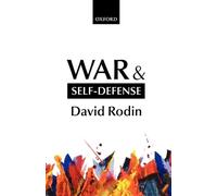 David Rodin War and Self-Defense (Tascabile)